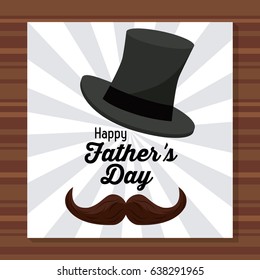 happy fathers day. greeting card with top hat nad mustache