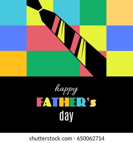 Happy Father's Day greeting card template with tie on geometrical bright background. Vector illustration.