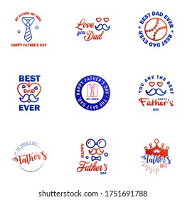 Happy fathers day greeting cards set 9 Blue and red. Vector typography. lettering. Usable for banners. print. You are the best dad. text design Editable Vector Design Elements