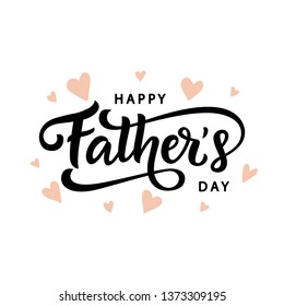 Happy Fathers Day greeting with hand written lettering. Cute typography design template for poster, banner, gift card, t shirt print, label, badge. Retro vintage style. Vector illustration