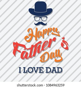 Happy fathers day greeting with hat and glasses. vector illustration 