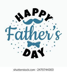 Happy fathers day greeting illustration