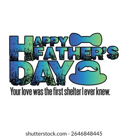 Happy Father's Day Greeting, Lettering,  Holiday, Calligraphy text, wishes, card style design.