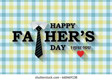 Happy Fathers Day greeting with tie design.

