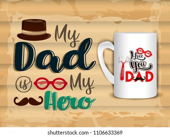 Happy Fathers Day greeting. Vector background.