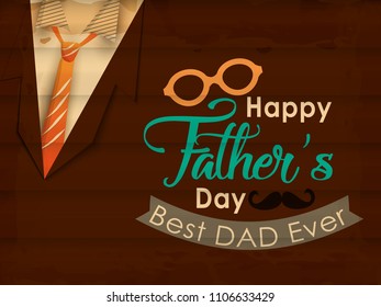 Happy Fathers Day greeting. Vector background.