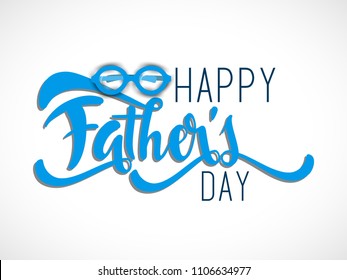 Happy Fathers Day greeting. Vector background.