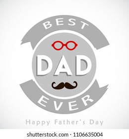 Happy Fathers Day greeting. Vector background.