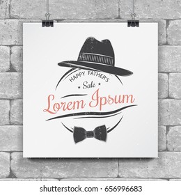 Happy Father's Day greeting. Vintage Style Father's Day Designs  on brick wall background. Typographic labels, stickers, logos and badges.