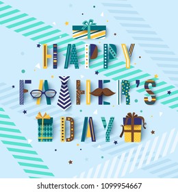 Happy Father's day greetings card with typography text. Lettering design. Vector illustration.