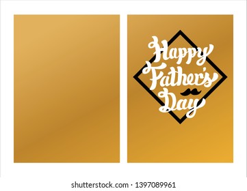 Happy Father's Day greetings card template design in gold, white and black. Hand lettering design. Front and back template. 