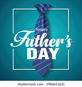 happy fathers day greetings card. hand lettering with tie. vector illustration design