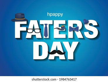 happy fathers day greetings card. hand lettering with hat, tie. vector illustration design