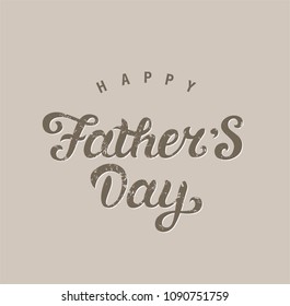 Happy fathers day hand drawn lettering emblem. Happy father's day text design. Template design for festive card. Monochrome vector illustration.