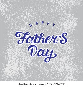 Happy fathers day hand drawn lettering emblem. Happy father's day text design. Template design for festive card. Vector illustration.