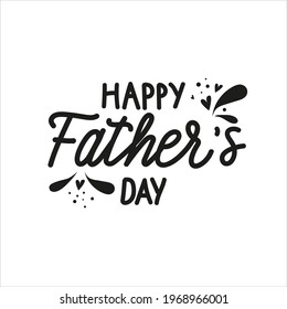 Happy Fathers Day hand drawn lettering in children style. Vector illustration perfect for prints, greeting cards, web banners