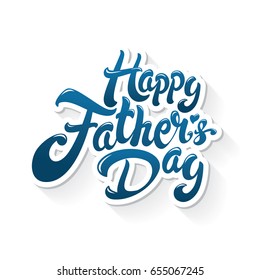 Happy Fathers Day hand drawn lettering design vector illustration. Perfect for advertising, poster, announcement or greeting card. Beautiful Letters for your needs.