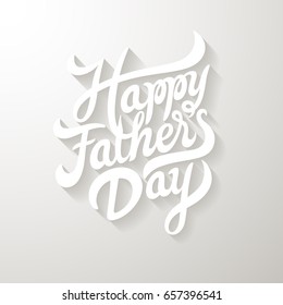 Happy Fathers Day Hand Drawn Lettering. Greeting Card Design Template. Vector Illustration