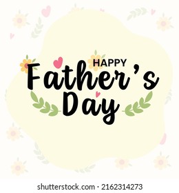 Happy Father's Day hand lettering flat design