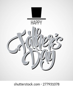 Happy Fathers Day. Hand lettering card. Vector illustration EPS 10.