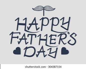 Happy father's day hand lettering handmade calligraphy on grey background. Vector.