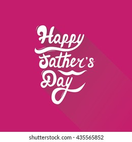 Happy Father's Day. Hand Lettering. Vector. EPS10