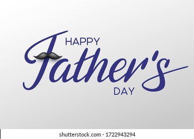 Happy Fathers Day hand written calligraphy with mustache. Vector illustration on white background.
