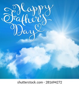 Happy Father's day, handmade calligraphy, vector illustration