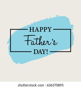 Happy Father's Day Handwritten greeting card, 
background or poster for typographic design.
Trendy style with textures. Flat illustration. 
Vector art