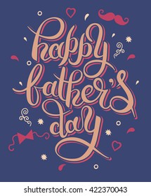 happy father's day handwritten inscription design greeting card, vector illustration