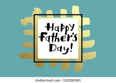 Happy Father's day handwritten lettering poster. Vector illustration EPS 10.