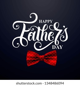 Happy Father`s Day handwritten lettering. Happy Father`s Day typography vector design for greeting cards and poster. Design template celebration. Vector illustration.