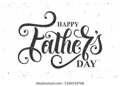 Happy Father`s Day handwritten lettering. Happy Father`s Day typography vector design for greeting cards and poster. Design template celebration. Vector illustration.