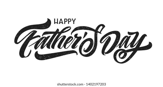 Happy Father`s Day handwritten lettering. Happy Father`s Day typography vector design for greeting cards and poster. Design template celebration. Vector illustration.