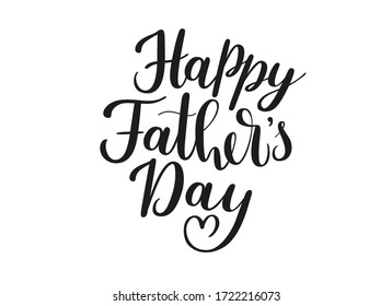 Happy Father's day. Handwritten lettering illustration. Brush calligraphy style. Black inscription isolated on white background