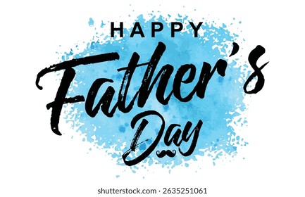 Happy Father's Day handwritten lettering typography calligraphy poster banner flyer vector illustration