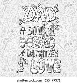 Happy fathers day handwritten lettering on a seamless pattern.Concept of my dad is best.