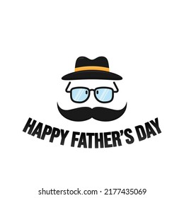 Happy Father's Day with hat, glasses and mustache. Father's day themed design and elements. Vector editable