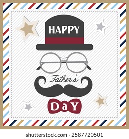 Happy Father's day with hat, glasses and mustache