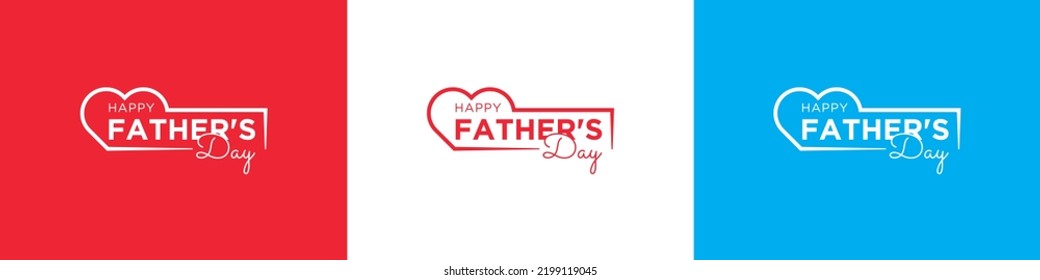 Happy fathers day with heart or love shape icon. Lettering