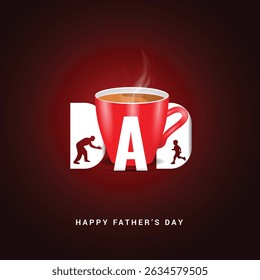 Happy Father's Day A heartwarming tribute with coffee and family, Father's Day logo mnemonic typo Social Media Creative concept idea post web banner poster template greetings card art design 