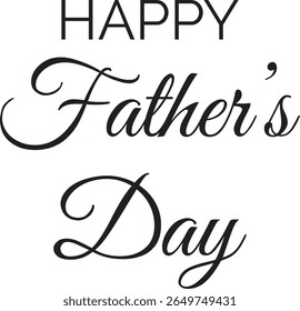 Happy Father's Day High Quality EPS Vector File Featuring Clean and Editable Elements for Professional Print, Web, and Graphic Design Use