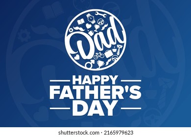 Happy Father's Day. Holiday concept. Template for background, banner, card, poster with text inscription. Vector EPS10 illustration