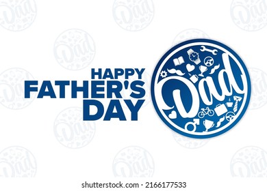 Happy Father's Day. Holiday concept. Template for background, banner, card, poster with text inscription. Vector EPS10 illustration