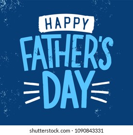 Happy Father's Day holiday wish, inscription or lettering written with stylish calligraphic font on blue background and decorated with ribbon or tape. Vector illustration for festive greeting card