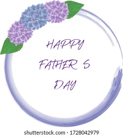 Happy father's day hydrangea frame