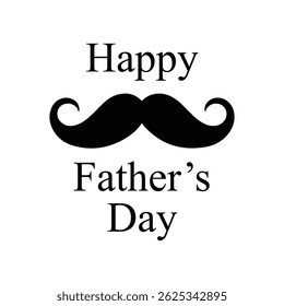 Happy Father's Day Illustration with Mustache. happy father day typography vector illustration on white background