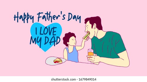 happy father's day illustration with slogan i love my dad vector illustration or background