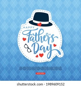 Happy Father's Day illustration vector graphic of good for greeting card, sale, typography, Background. Fathers day holiday