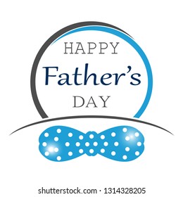 Happy father's day. The label image of the inscription and blue butterfly tie in peas in a round frame. Background for cards and greetings.